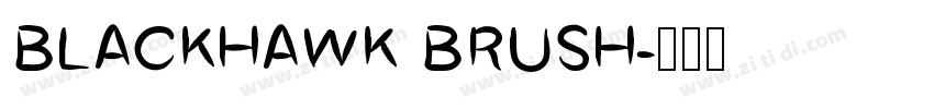 BLACKHAWK BRUSH字体转换